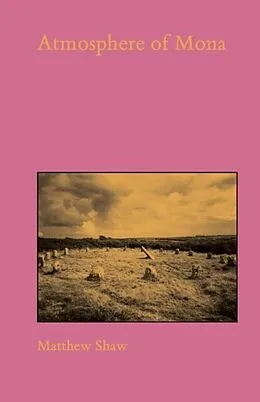 E-Book (epub) Atmosphere of Mona von Matthew Shaw