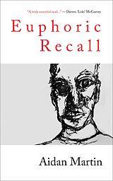 eBook (epub) Euphoric Recall de Aidan Martin