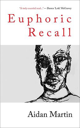 eBook (epub) Euphoric Recall de Aidan Martin