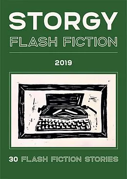 E-Book (epub) Storgy Flash Fiction 2019 von Storgy Books Storgy Books