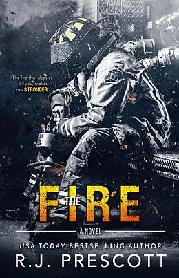 E-Book (epub) The Fire (The Hurricane, #4) von R. J. Prescott