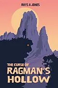 E-Book (epub) The Curse of Ragman's Hollow (The Merryweathers Mysteries, #3) von Rhys A Jones