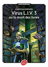 Broschiert Virus LIV 3 ou La mort des livres von Christian Gremier