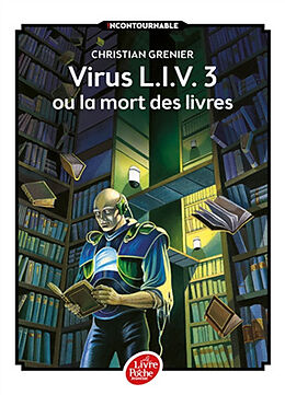 Broschiert Virus LIV 3 ou La mort des livres von Christian Gremier