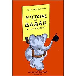 Couverture cartonnée Histoire de Babar de Jean de Brunhoff