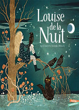 Broché Louise de la nuit de April; Lê, Khoa Tucholke