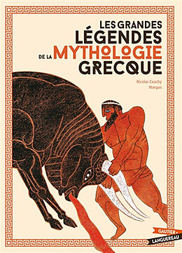 Broché Les grandes légendes de la mythologie grecque de Nicolas Cauchy