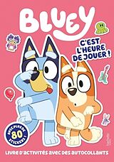 Broché Bluey : c'est l'heure de jouer de 