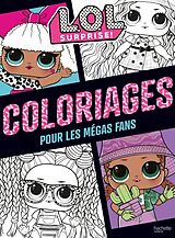 Broché L.O.L. Surprise ! : coloriages pour les fans de 