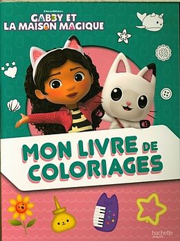 Broché Gabby et la maison magique : mon livre de coloriages de 