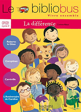 Broché Le bibliobus vivre ensemble, CP-CE1, cycle 2 : la différence de Corinne Albaut