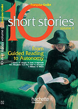 Broché Ten short stories : from guided reading to autonomy. Vol. 1 de Françoise Grellet