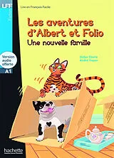 Broschiert Les aventures d'Albert et Folio. Une nouvelle famille : niveau A1 von André;Eberlé, Didier Treper