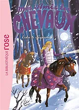 Broschiert Mes amis les chevaux. Vol. 15. Lulu a disparu ! von Sophie Thalmann