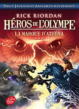 Broschiert Héros de l'Olympe. Vol. 3. La marque d'Athéna von Rick Riordan