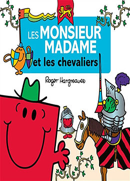 Broschiert Les Monsieur Madame et les chevaliers von Roger Hargreaves