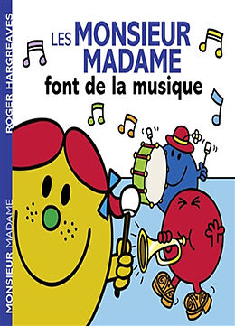 Broschiert Les Monsieur Madame font de la musique von 