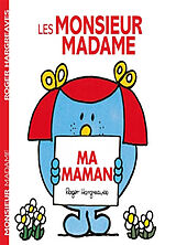 Broché Les Monsieur Madame : ma maman de Roger Hargreaves