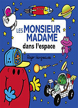 Broschiert Les Monsieur Madame dans l'espace von Adam Hargreaves