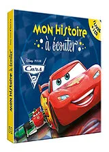 Broschiert Cars 2 : mon histoire à écouter von 