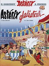 Fester Einband Asterix Französische Ausgabe. Asterix gladiateur. Sonderausgabe von Rene Goscinny