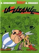 Fester Einband Asterix Französische Ausgabe 15. La Zizanie von Rene Goscinny