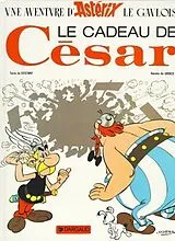 Fester Einband Asterix Französische Ausgabe 21. Les cadeau de Cesar von Rene Goscinny
