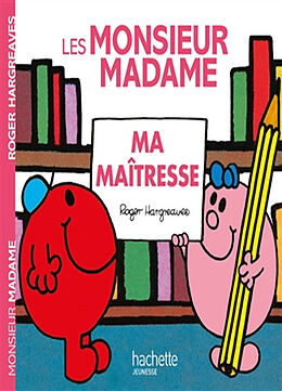 Broché Les Monsieur Madame : ma maîtresse de Roger Hargreaves