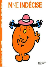 Broschiert Madame Indécise von Roger Hargreaves