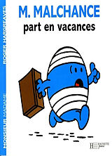 Broschiert M. Malchance part en vacances von Roger Hargreaves