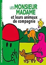 Broschiert Les Monsieur Madame et leurs animaux de compagnie von Adam Hargreaves