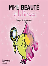 Broschiert Mme Beauté et la princesse von Roger Hargreaves