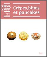 Broché Crepes, blinis et pancakes de Collectif