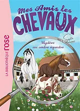 Broschiert Mes amis les chevaux. Vol. 12. Mystère au centre équestre von Sophie Thalmann