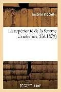 Kartonierter Einband La Supériorité de la Femme Chrétienne (Éd.1879) von Antoine Piccioni