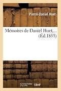 Broché Memoires de daniel huet ed.1853 de Huet p d