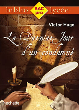 Broché Le dernier jour d'un condamné de Victor (1802-1885) Hugo
