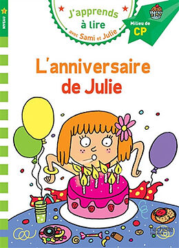 Broschiert L'anniversaire de Julie : niveau 2, milieu de CP von Emmanuelle Massonaud