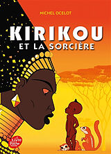 Broschiert Kirikou et la sorcière von Michel Ocelot