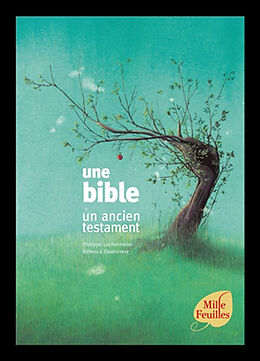 Broché Mille feuilles une bible. un de Lechermeier-p