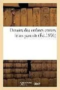 Kartonierter Einband Devoirs Des Enfants Envers Leurs Parents von Tbd