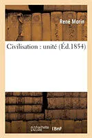 Kartonierter Einband Civilisation von Morin