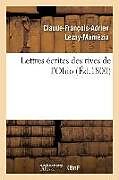 Broché Lettres ecrites des rives de l ohio de Lezay-marnezia-c-f-a