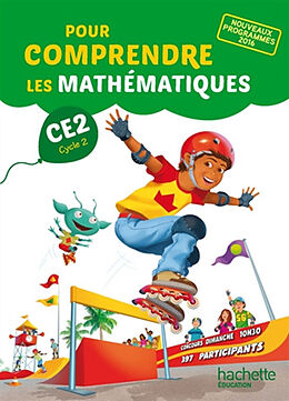 Broché Pour comprendre les mathématiques CE2, cycle 2 : fichier de l'élève : nouveaux programmes 2016 de 