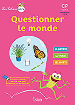 Broché Questionner le monde CP, cycle 2 : cahier de l'élève de Didier; Vilaro, Catherine Fritz