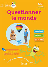 Broché Questionner le monde CE1, cycle 2 : cahier de l'élève : nouveaux programmes 2016 de Didier; Vilaro, Catherine Fritz