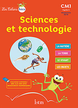 Broché Sciences et technologie CM1, cycle 3 : cahier de l'élève de Didier; Vilaro, Catherine Fritz