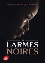 Broschiert Les larmes noires von Julius Lester