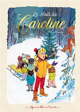 Broché Caroline. Le Noël de Caroline de Pierre Probst