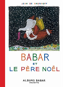 Broché Babar et le Père Noël de Jean de Brunhoff